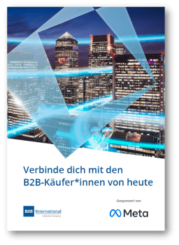 Verbinde dich mit den B2B-Käufer*innen von heute